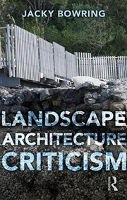 Buy Landscape Architecture Criticism