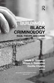 Buy Building a Black Criminology, Volume 24