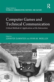 Buy Computer Games and Technical Communication