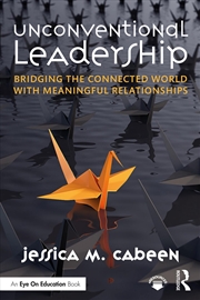 Buy Unconventional Leadership