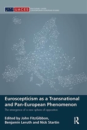 Buy Euroscepticism as a Transnational and Pan-European Phenomenon