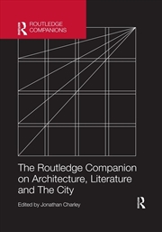 Buy Routledge Companion on Architecture, Literature and The City