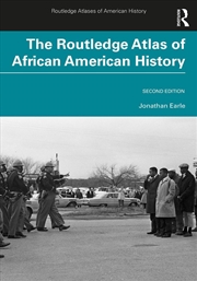 Buy Routledge Atlas of African American History