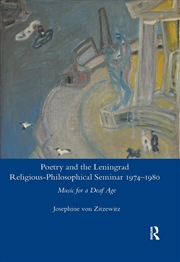 Buy Poetry and the Leningrad Religious-Philosophical Seminar 1974-1980