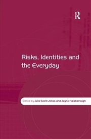 Buy Risks, Identities and the Everyday