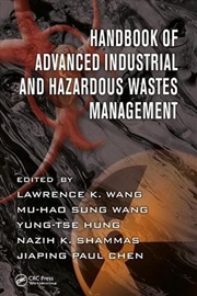 Buy Handbook of Advanced Industrial and Hazardous Wastes Management