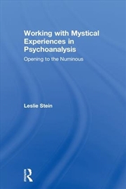 Buy Working with Mystical Experiences in Psychoanalysis