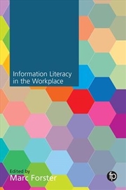 Buy Information Literacy in the Workplace