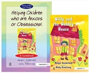 Buy Helping Children Who are Anxious or Obsessional & Willy and the Wobbly House