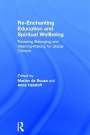 Buy Re-Enchanting Education and Spiritual Wellbeing