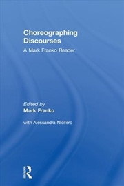 Buy Choreographing Discourses