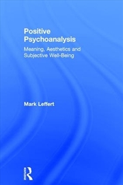 Buy Positive Psychoanalysis