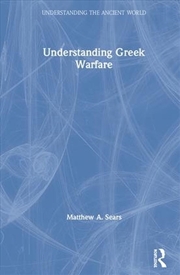 Buy Understanding Greek Warfare