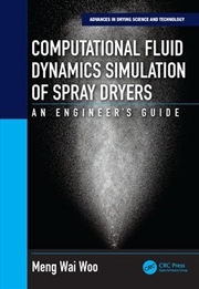 Buy Computational Fluid Dynamics Simulation of Spray Dryers