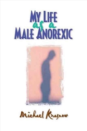 Buy My Life as a Male Anorexic