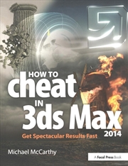 Buy How to Cheat in 3ds Max 2014