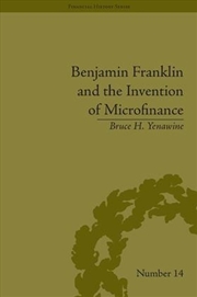 Buy Benjamin Franklin and the Invention of Microfinance