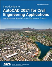 Buy Introduction to AutoCAD 2021 for Civil Engineering Applications