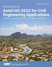 Buy Introduction to AutoCAD 2022 for Civil Engineering Applications