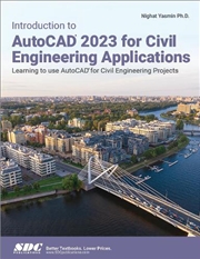 Buy Introduction to AutoCAD 2023 for Civil Engineering Applications