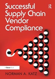 Buy Successful Supply Chain Vendor Compliance