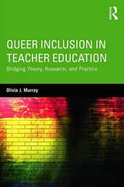 Buy Queer Inclusion in Teacher Education
