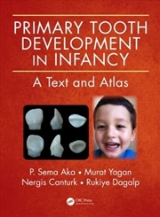 Buy Primary Tooth Development in Infancy