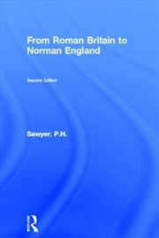 Buy From Roman Britain to Norman England