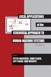 Buy Local Applications of the Ecological Approach To Human-Machine Systems