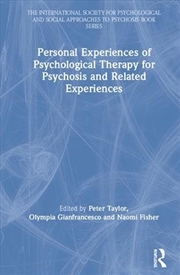 Buy Personal Experiences of Psychological Therapy for Psychosis and Related Experiences