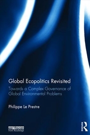 Buy Global Ecopolitics Revisited