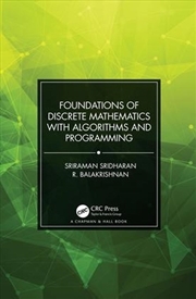 Buy Foundations of Discrete Mathematics with Algorithms and Programming