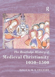 Buy Routledge History of Medieval Christianity