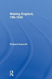 Buy Making England, 796-1042