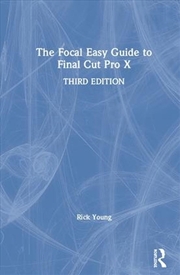 Buy Focal Easy Guide to Final Cut Pro X