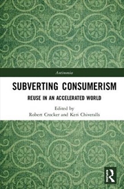 Buy Subverting Consumerism