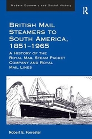 Buy British Mail Steamers to South America, 1851-1965