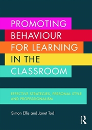 Buy Promoting Behaviour for Learning in the Classroom