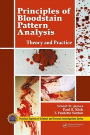 Buy Principles of Bloodstain Pattern Analysis