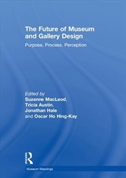 Buy Future of Museum and Gallery Design