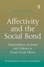 Buy Affectivity and the Social Bond