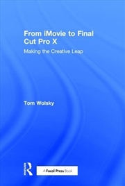 Buy From iMovie to Final Cut Pro X
