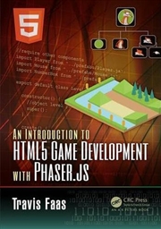 Buy Introduction to HTML5 Game Development with Phaser.js