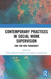 Buy Contemporary Practices in Social Work Supervision