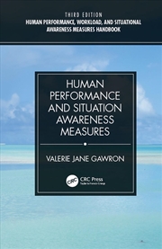 Buy Human Performance, Workload, and Situational Awareness Measures Handbook, Third Edition - 2-Volume S