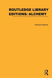 Buy Routledge Library Editions: Alchemy