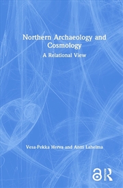 Buy Northern Archaeology and Cosmology