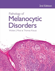 Buy Pathology of Melanocytic Disorders 2ed