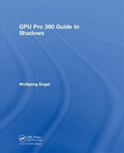 Buy GPU Pro 360 Guide to Shadows