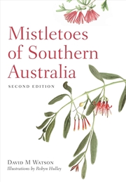 Buy Mistletoes of Southern Australia